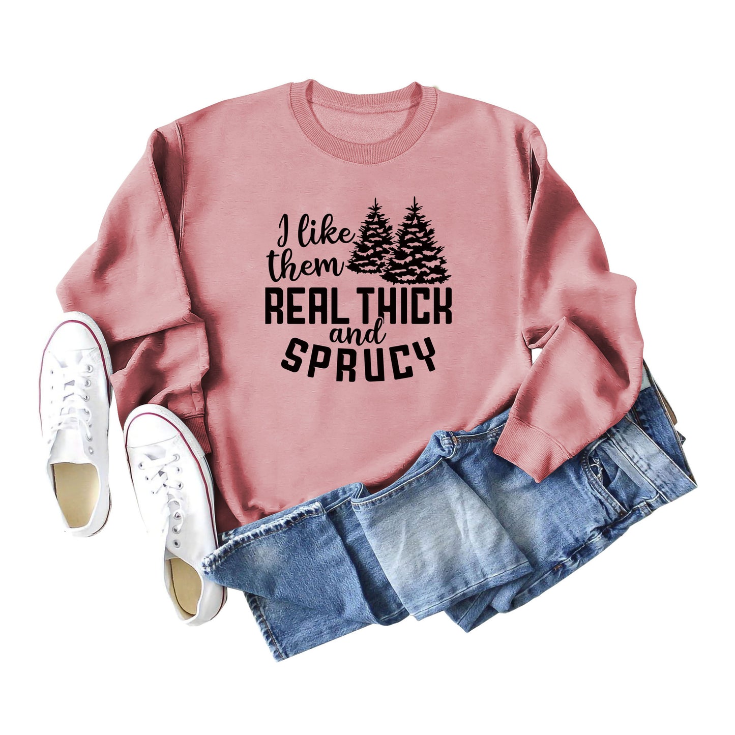 I Like Their Thick Ladies' Long Sleeved Sweater