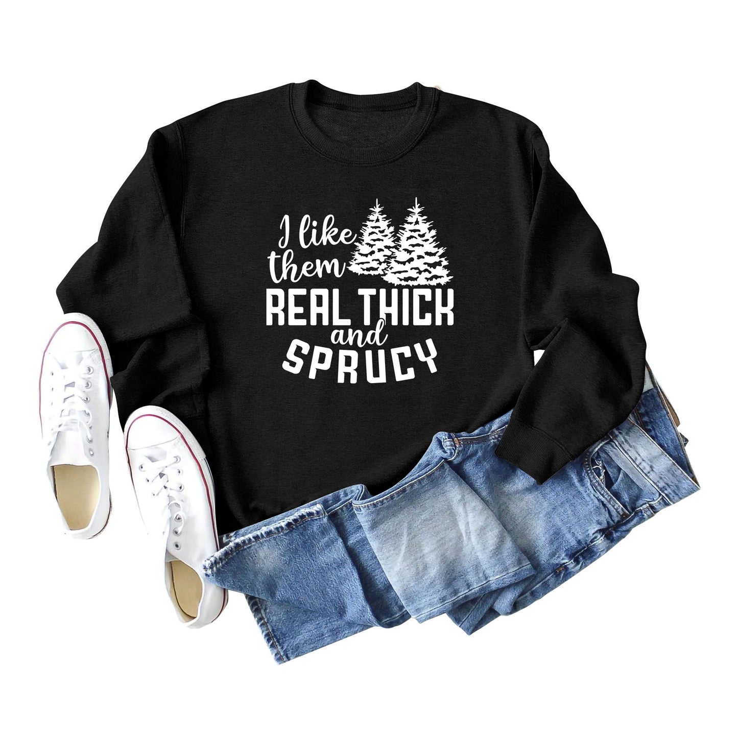 I Like Their Thick Ladies' Long Sleeved Sweater