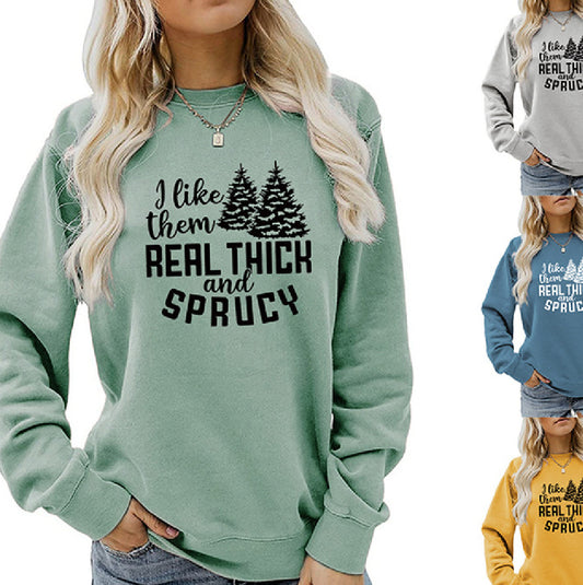 I Like Their Thick Ladies' Long Sleeved Sweater